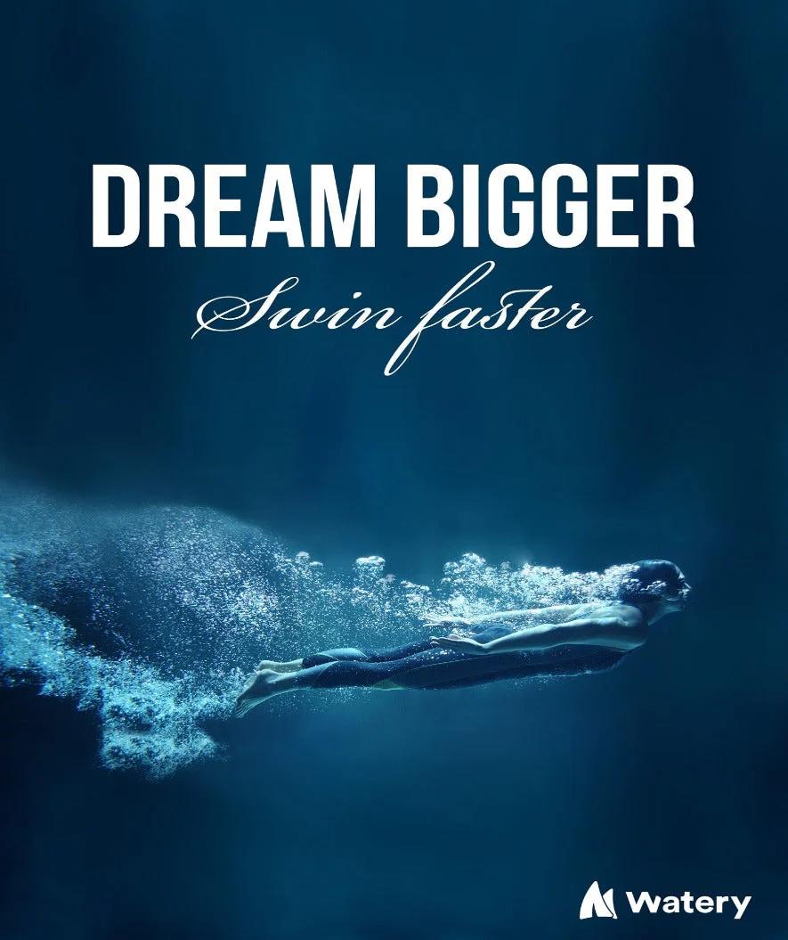 Watery Poster mit Schwimmsport-Motiven - Dream Bigger - Swim Faster - Image 3