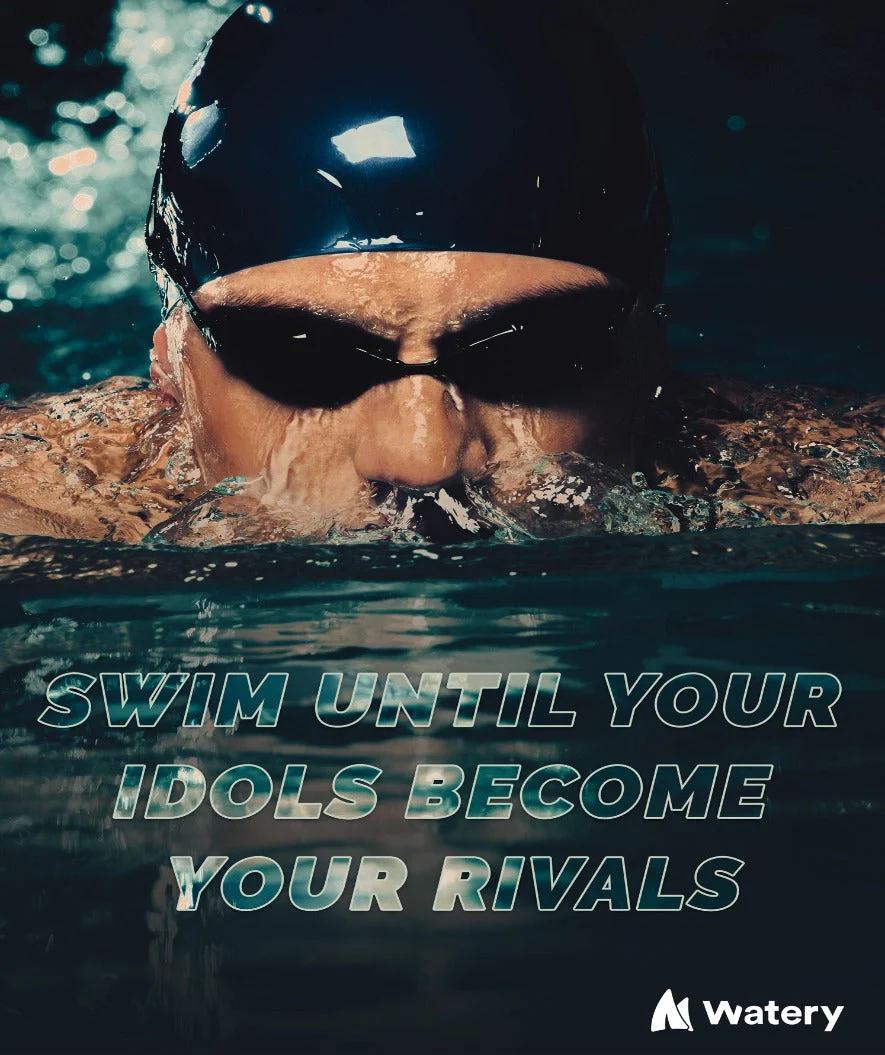 Watery Poster mit Schwimmsport-Motiven - Swim until your idols become your rivals - Image 3